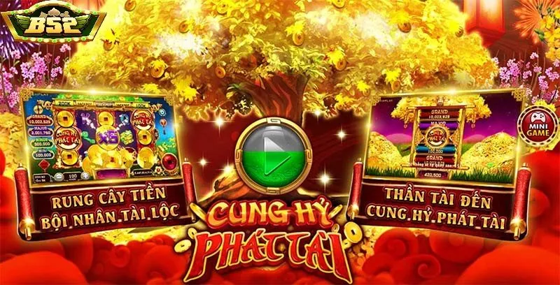 Cung Hỷ Phát Tài là một trong những trò chơi Slots hấp dẫn tại cổng game B52 Club